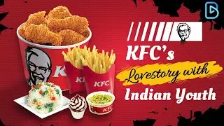 KFC's Love Story With Indian Youth | KFC Documentary