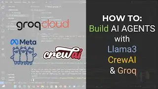HOW TO: Build AI AGENTS with LLama3 CrewAI & Groq