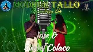 Jose & Siedel Colaco Modhur Tallo 2024