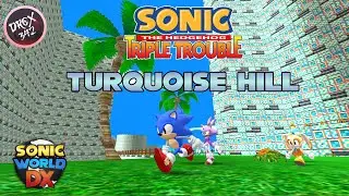 Turquoise Hill (All Acts/Missions) (Sonic World DX)