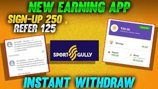 Sport gully new earning app signup 250 per refer 125 rs || sport gully app ka payment proof