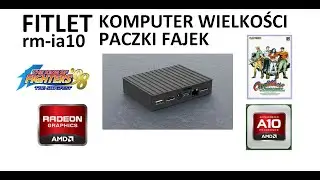 FITLET-RM-IA10 - Micro komputer przemysłowy z Izraela - MEGA wydajność - kompakt - GIFT od Pawła