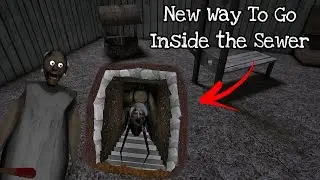 New Way to Go inside the sewer in 2024 (Granny Update 1.8)