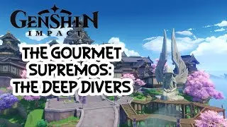 The Gourmet Supremos: The Deep Divers Walkthrough l Genshin Impact (No Commentary)