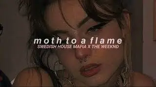 Swedish House Mafia x The Weeknd - Moth To A Flame (slowed + reverb)