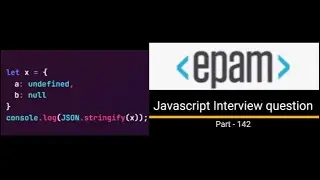 Javascript output based Interview question - Part 142  