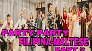PARTY-PARTY,SIMPLE WEDDING FILIPINA-MALTESE II PART 2 II