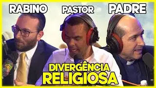 COMO LIDAR COM A DIVERGENCIA RELIGIOSA (PASTOR, PADRE E RABINO) | Canal Evidência