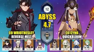 C0 Wriothesley Reverse Melt & C0 Cyno Quickbloom | Spiral Abyss 4.7 | Genshin Impact 【原神】