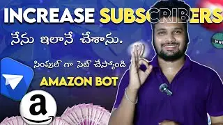 My Secret Method: Increase Telegram Subscribers & Setup Amazon Bot for Deals Channel!