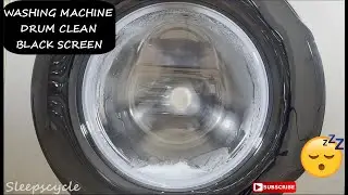 Washing Machine Sounds Drum Clean, BLACK SCREEN