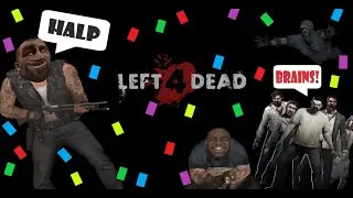 SO I PLAYED LEFT 4 DEAD