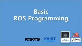Chapter 07 Basic ROS Programming