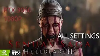 Senua's Saga : Hellblade II | RTX 3060