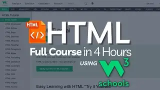 W3Schools HTML FULL Course in 4 Hours |  W3Schools HTML Tutorial | Leran HTML using W3Schools