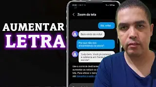 Como aumentar Tamanho da Letra no Celular