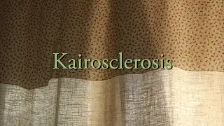 Kairosclerosis / Những ngày cuối hè