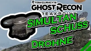 SO funktioniert die SIMULTANSCHUSS DROHNE in Ghost Recon Breakpoint 💀