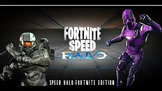 *New* Speed Halo : Fortnite Edition Game Mode