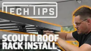 INTERNATIONAL SCOUT TRAVELER Roof Rack Install | TECH TIP