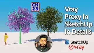 23 - Vray Proxy In SketchUp In Details | Complete Vray For SketchUp For 1Beginners in Hindi | Urdu