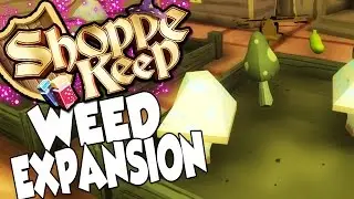 Shoppe Keep Gameplay Part 3 - EXPANDING WEED SHOP! - Let's Play Shoppe Keep
