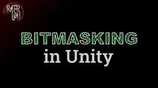 Bit Masking in Unity