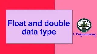 69 Float and double data type
