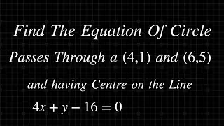 How To Find Circle Equation  || Class 12 Maths Solved Problem