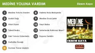 Durmaz Yanar Lisanım - Ekrem Kaya
