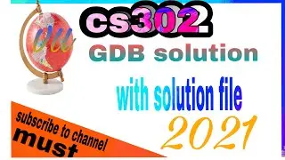 cs302 gdb solution with solution file 2021