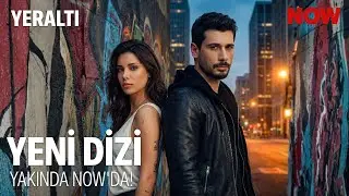 YERALTI | İlk Tanıtım (YENİ DİZİ)
