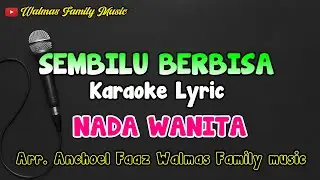 KARAOKE SEMBILU BERBISA || NADA WANITA || LAGU MALAYSIA