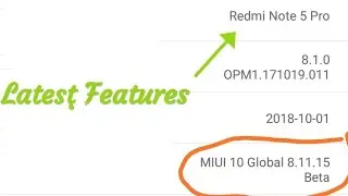 Redmi Note 5 Pro MIUI 10 8.11.15 Latest Features