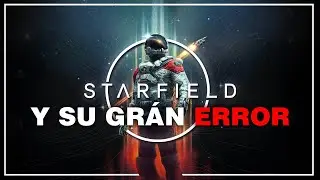El Gran Error de STARFIELD | iBlesZ