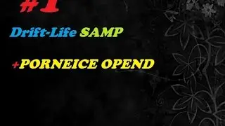 Drift-Life Играем в Samp #1