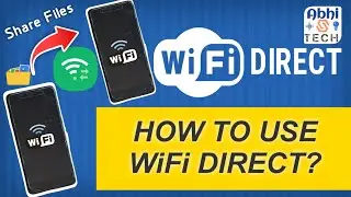 WiFi Direct How to use ?🤔|How to use Wi-Fi Direct |
