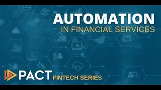 Fintech Series: Automation in Financial Services