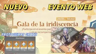 NUEVO EVENTO WEB: Gala de la Iridiscencia 💎| Protogemas GRATIS🤑 | Genshin Impact