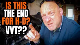 Will VVT Destroy Harley Davidson? Variable Valve Timing