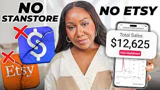 Where To Sell Digital Products? (Forget Etsy & Stanstore)
