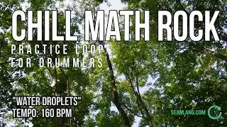 Chill Math Rock - Drumless Track For Drummers - 