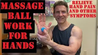 Tingling Hands? Try This Massage Ball Technique