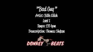Bad Guy - Billie Eilish - Drum Score / Drum Sheet Music