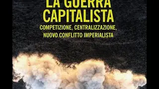 Osservatorio geopolitica_ prof Lucarelli di Bergamo autore del libro - La guerra capitalista
