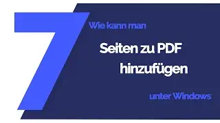 Seiten zu PDF hinzufügen | Tutorial 2020