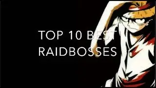 [UPDATED 2018!!] TOP 10 BEST Raid bosses - One Piece Treasure Cruise