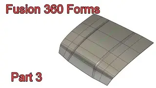 Fusion 360 Forms - Part 3 - Extruding Form Faces