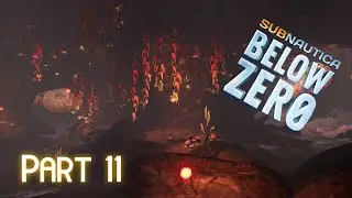 Deep Lilypad Cave | Subnautica Below Zero  Part 11
