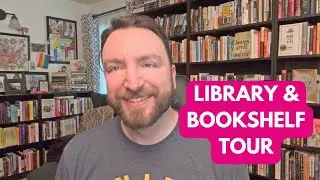 Library and Bookshelf Tour 2024